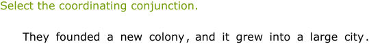 IXL - Identify coordinating conjunctions (Primary 4 English language ...