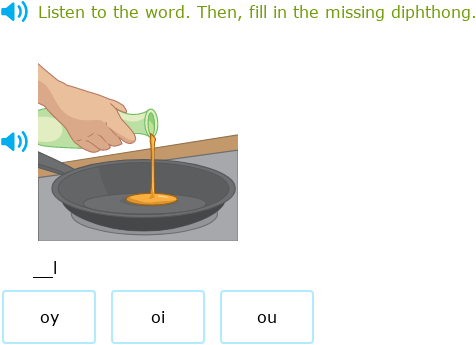 IXL - Complete the word with the correct diphthong: oi, oy, ou, ow